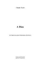 Couverture du livre « A dieu » de Claude Taieb aux éditions Editions Le Manuscrit