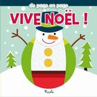 Couverture du livre « Vive Noël ! » de  aux éditions Piccolia