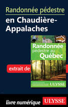 Couverture du livre « Randonnée pédestre en Chaudière-Appalaches » de  aux éditions Ulysse