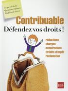 Couverture du livre « Contribuable, défendez vos droits ! » de  aux éditions Prat