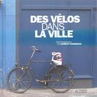Couverture du livre « Des vélos dans la ville » de Laurent Chambaud aux éditions Ehesp