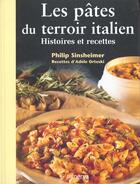 Couverture du livre « Les Pates Du Terroir Italien » de Orteschi Adele aux éditions La Martiniere