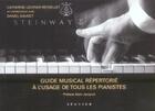Couverture du livre « Guide musical repertorie a l'usage des pianistes » de Lechner-Reydellet aux éditions Seguier