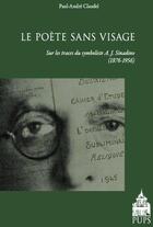 Couverture du livre « Le poète sans visage » de Paul-Andre Claudel aux éditions Sorbonne Universite Presses