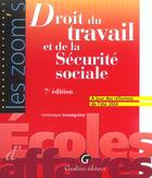 Couverture du livre « Droit du travail et de la sécurité sociale (7e édition) » de Dominique Grandguillot aux éditions Gualino