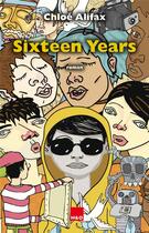Couverture du livre « Sixteen years » de Chloe Alifax aux éditions H&o