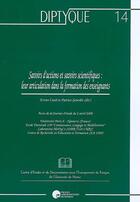 Couverture du livre « Savoirs d'actions et savoirs scientifiques ; leur articulation dans la formation des enseignants » de Coail Et Gourdet aux éditions Pu De Namur