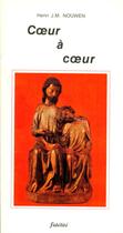 Couverture du livre « Coeur a coeur » de Nouwen H Jm aux éditions Fidelite