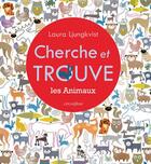 Couverture du livre « Cherche et trouve les animaux » de Laura Ljungkvist aux éditions Circonflexe