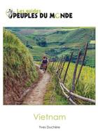 Couverture du livre « Vietnam (3e édition) » de Yves Duchere aux éditions Adret