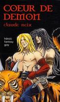 Couverture du livre « Coeur de démon » de Claude Neix aux éditions Gaies Et Lesbiennes