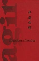 Couverture du livre « REVUE AGIR T.26-27 ; équations chinoises » de Revue Agir aux éditions Societe De Strategie