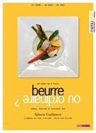 Couverture du livre « Beurre ou ordinaire ? » de Sylvain Guillemot aux éditions Menu Fretin