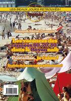 Couverture du livre « Les beaux jours retrouvés ! Magazine : BJR Mag - Hors-série » de Francois Richet aux éditions Trier-tetu