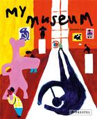 Couverture du livre « My museum » de Liu Joanne aux éditions Prestel