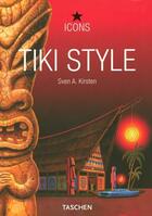 Couverture du livre « Tiki style » de Sven A. Kirsten aux éditions Taschen