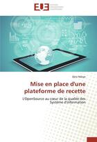 Couverture du livre « Mise en place d'une plateforme de recette » de Ndoye-D aux éditions Editions Universitaires Europeennes