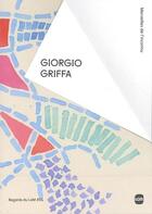 Couverture du livre « Giorgio Griffa » de Delot Sebastien aux éditions Fonds Mercator