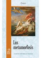 Couverture du livre « Las metamorfosis » de Ovide aux éditions Maxtor