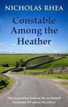 Couverture du livre « Constable Among the Heather » de Rhea Nicholas aux éditions Hale Robert Digital