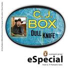 Couverture du livre « Dull Knife: A Joe Pickett Short Story » de C. J. Box aux éditions Penguin Group Us