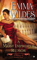 Couverture du livre « A Most Improper Rumor » de Emma Wildes aux éditions Penguin Group Us