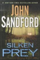 Couverture du livre « Silken Prey » de John Sandford aux éditions Penguin Group Us