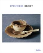 Couverture du livre « Oppenheim object » de Lanchner Carolyn aux éditions Moma