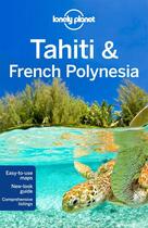 Couverture du livre « Tahiti & french Polynesia (10e édition) » de Collectif Lonely Planet aux éditions Lonely Planet France