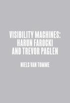 Couverture du livre « Harun farocki & trevor paglen: visibility machines » de  aux éditions Dap Artbook