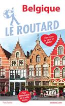 Couverture du livre « Guide du Routard ; Belgique (édition 2019) » de Collectif Hachette aux éditions Hachette Tourisme