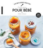 Couverture du livre « Petits plats pour bébé » de Celine Scharot aux éditions Larousse