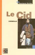 Couverture du livre « Le Cid » de Pierre Corneille aux éditions Bordas