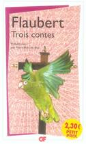 Couverture du livre « Trois contes » de Gustave Flaubert aux éditions Flammarion