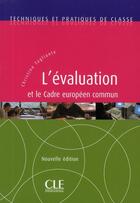 Couverture du livre « Evaluation et cadre europeen » de Tagliante Christine aux éditions Cle International