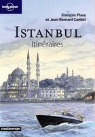 Couverture du livre « City guide bd Istanbul » de Jean-Bernard Carillet et Francois Place aux éditions Casterman
