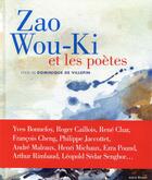 Couverture du livre « Zao Wou-Ki et les poètes » de Dominique De Villepin aux éditions Albin Michel