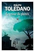 Couverture du livre « Le retour du phénix » de Ralph Toledano aux éditions Albin Michel