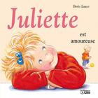 Couverture du livre « Juliette est amoureuse » de Doris Lauer aux éditions Lito