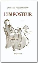 Couverture du livre « L'imposteur » de Marcel Jouhandeau aux éditions Grasset Et Fasquelle
