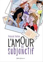 Couverture du livre « L'amour au subjonctif » de Pascal Ruter aux éditions Didier Jeunesse