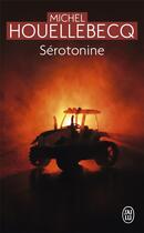Couverture du livre « Sérotonine » de Michel Houellebecq aux éditions J'ai Lu