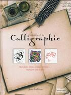 Couverture du livre « Initiation à la calligraphie » de Jane Sullivan aux éditions Dessain Et Tolra