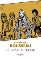 Couverture du livre « Du contrat social » de Jean-Jacques Rousseau et Variety Artworks aux éditions Soleil