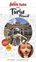 Couverture du livre « GUIDE PETIT FUTE ; CITY GUIDE : Turin, Piémont (édition 2020/2021) » de Collectif Petit Fute aux éditions Le Petit Fute
