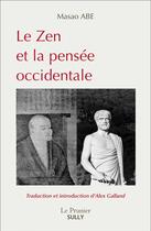 Couverture du livre « Le zen et la pensée occidentale » de Masao Abe aux éditions Sully