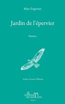 Couverture du livre « Jardin de l'épervier » de Marc Engerran aux éditions La Sirene Aux Yeux Verts