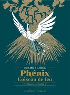Couverture du livre « Phénix, l'oiseau de feu : Intégrale vol.1 » de Osamu Tezuka aux éditions Delcourt