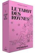 Couverture du livre « Le tarot des Roynes » de Guerard Jeanne aux éditions Good Mood Dealer