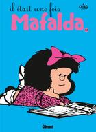 Couverture du livre « Mafalda Tome 12 : il était une fois Mafalda » de Quino aux éditions Glenat